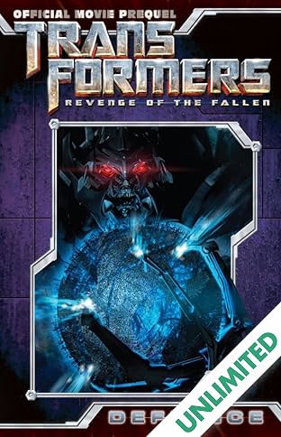 Transformers: Defiance - The Revenge of the Fallen Movie Prequel Collected Edition